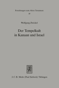Book Cover for Der Tempelkult in Kanaan Und Israel by SIEBERT