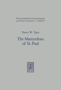 Book Cover for The Martyrdom of St. Paul by H W Tajra