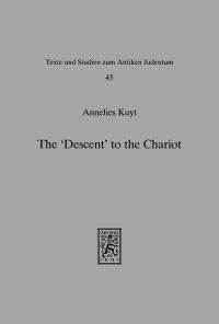 Book Cover for The 'Descent' to the Chariot by Annelies Kuyt