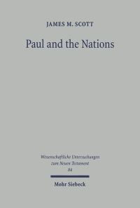 Book Cover for Paul and the Nations by James M Scott