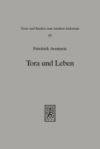 Book Cover for Tora Und Leben by Friedrich Avemarie