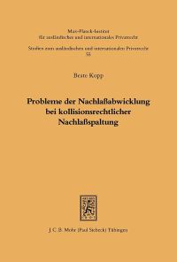 Book Cover for Probleme Der Nachlassabwicklung Bei Kollisionsrechtlicher Nachlassspaltung by Rainer Baasner, Georg Reichard