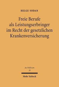 Book Cover for Freie Berufe Als Leistungserbringer Im Recht Der Gesetzlichen Krankenversicherung by Loren T Stuckenbruck