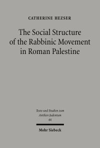 Book Cover for The Social Structure of the Rabbinic Movement in Roman Palestine by Peter Balla
