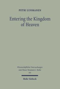 Book Cover for Entering the Kingdom of Heaven by Petri Luomanen