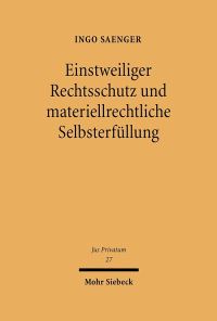Book Cover for Einstweiliger Rechtsschutz Und Materiellrechtliche Selbsterfullung by Horst Siebert