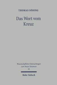 Book Cover for Das Wort Vom Kreuz by Thomas Soding