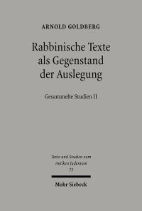 Book Cover for Rabbinische Texte Als Gegenstand Der Auslegung by Arnold Goldberg
