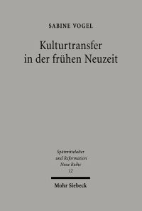Book Cover for Kulturtransfer in Der Fruhen Neuzeit by Sabine Vogel