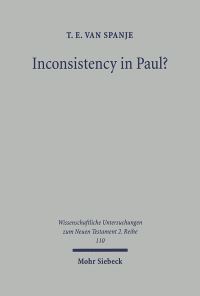 Book Cover for Inconsistency in Paul? by T E van Spanje