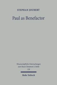 Book Cover for Paul as Benefactor by Stephan Joubert