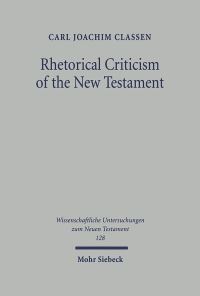 Book Cover for Rhetorical Criticism of the New Testament by Carl J Classen