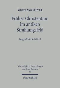 Book Cover for Fruhes Christentum Im Antiken Strahlungsfeld by M W Elliott