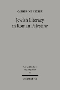 Book Cover for Jewish Literacy in Roman Palestine by Catherine Hezser