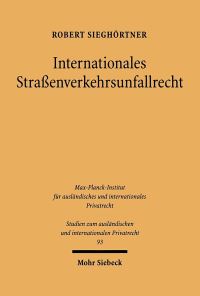 Book Cover for Internationales Strassenverkehrsunfallrecht by Robert Sieghortner