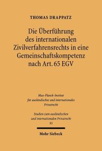 Book Cover for Die Uberfuhrung Des Internationalen Zivilverfahrensrechts in Eine Gemeinschaftskompetenz Nach Art. 65 EGV by Maureen Yeung