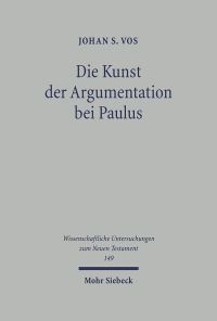 Book Cover for Die Kunst Der Argumentation Bei Paulus by Alexei Sivertsev