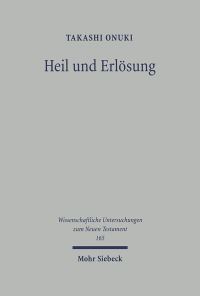 Book Cover for Heil Und Erlosung by James D G Dunn