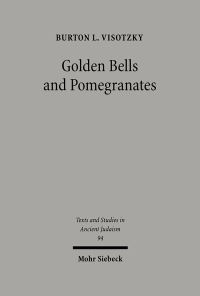 Book Cover for Golden Bells and Pomegranates by Burton L Visotzky