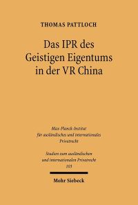 Book Cover for Das IPR Des Geistigen Eigentums in Der VR China by Peter Balla