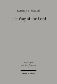 Book Cover for The Way of the Lord by Patrick D Miller