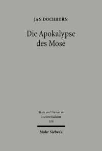 Book Cover for Die Apokalypse Des Mose by Patrick D Miller