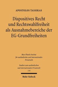Book Cover for Dispositives Recht Und Rechtswahlfreiheit Als Ausnahmebereiche Der EG-Grundfreiheiten by Paul Trebilco