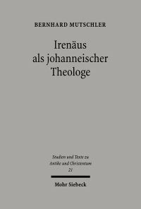 Book Cover for Irenaus Als Johanneischer Theologe by Paul Trebilco