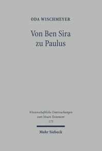 Book Cover for Von Ben Sira Zu Paulus by Oda Wischmeyer