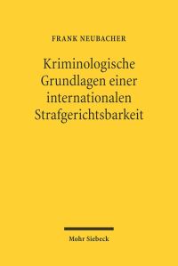 Book Cover for Kriminologische Grundlagen Einer Internationalen Strafgerichtsbarkeit by Nils Alstrup Dahl, David Hellholm, Vemund Blomkvist, Tord Fornberg