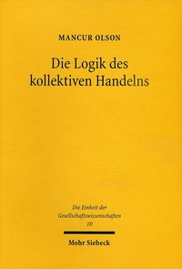 Book Cover for Die Logik Des Kollektiven Handelns by Francisco JB Sampaoi, Renan Uflacker, Francisco JB Sampaio