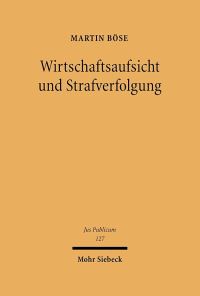 Book Cover for Wirtschaftsaufsicht Und Strafverfolgung by Martin Bose