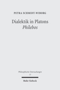 Book Cover for Dialektik in Platons 'Philebos' by Andrei A Orlov