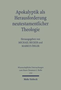 Book Cover for Apokalyptik Als Herausforderung Neutestamentlicher Theologie by Markus Ohler, Michael Becker