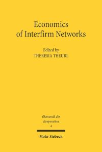 Book Cover for Economics of Interfirm Networks by Theresia Theurl