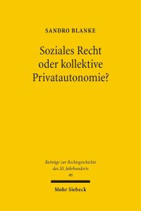 Book Cover for Soziales Recht Oder Kollektive Privatautonomie? by Hugo von Hofmannsthal, Ursula Renner