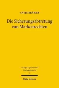 Book Cover for Die Sicherungsabtretung Von Markenrechten by Antje Bramer