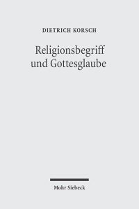 Book Cover for Religionsbegriff Und Gottesglaube by Archie T Wright