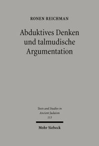Book Cover for Abduktives Denken Und Talmudische Argumentation by Archie T Wright