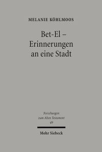 Book Cover for Bet-El - Erinnerungen an Eine Stadt by Melanie Kohlmoos