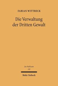 Book Cover for Die Verwaltung Der Dritten Gewalt by Archie T Wright