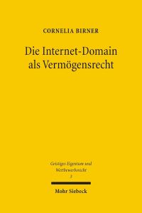 Book Cover for Die Internet-Domain Als Vermogensrecht by Archie T Wright
