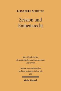 Book Cover for Zession Und Einheitsrecht by Elisabeth Schutze