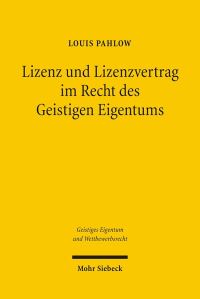 Book Cover for Lizenz Und Lizenzvertrag Im Recht Des Geistigen Eigentums by Archie T Wright