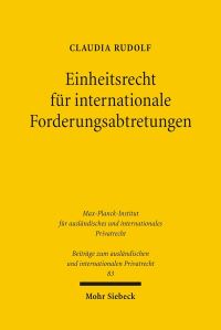 Book Cover for Einheitsrecht Fur Internationale Forderungsabtretungen by Archie T Wright