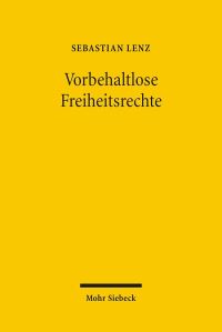 Book Cover for Vorbehaltlose Freiheitsrechte by Archie T Wright