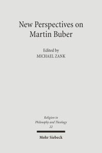Book Cover for New Perspectives on Martin Buber by Archie T Wright