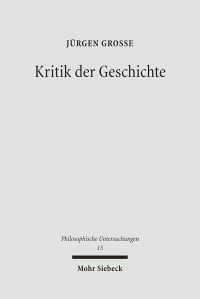 Book Cover for Kritik Der Geschichte by Jurgen Grosse