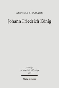 Book Cover for Johann Friedrich Konig by Archie T Wright