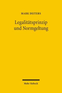 Book Cover for Legalitatsprinzip Und Normgeltung by Archie T Wright